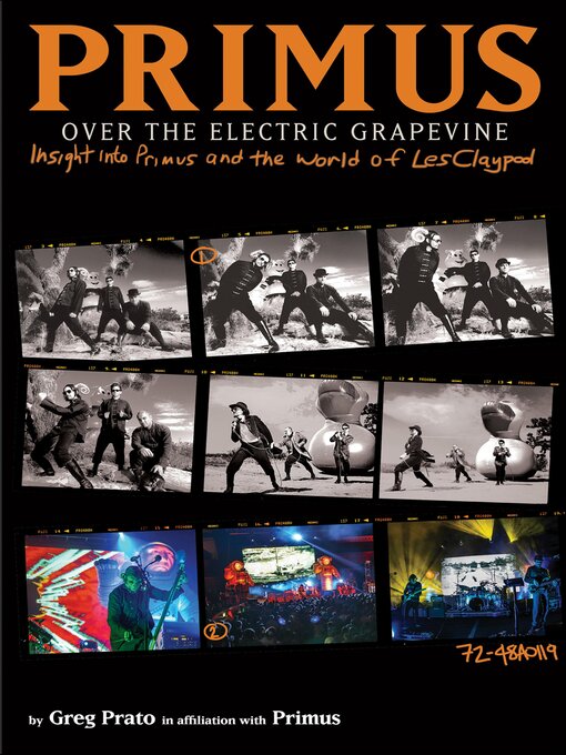 Title details for Primus, Over the Electric Grapevine by Greg Prato - Available